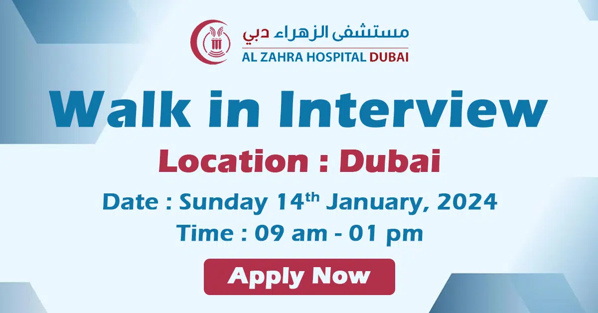 Al Zahra Hospital Walk in Interview Dubai - Wedado