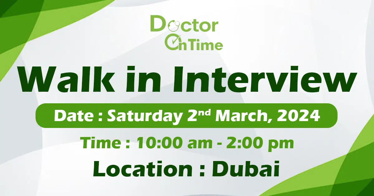 Doctor On Time Walk in Interview in Dubai | March,2024